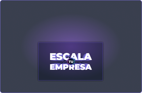 Escala tu empresa