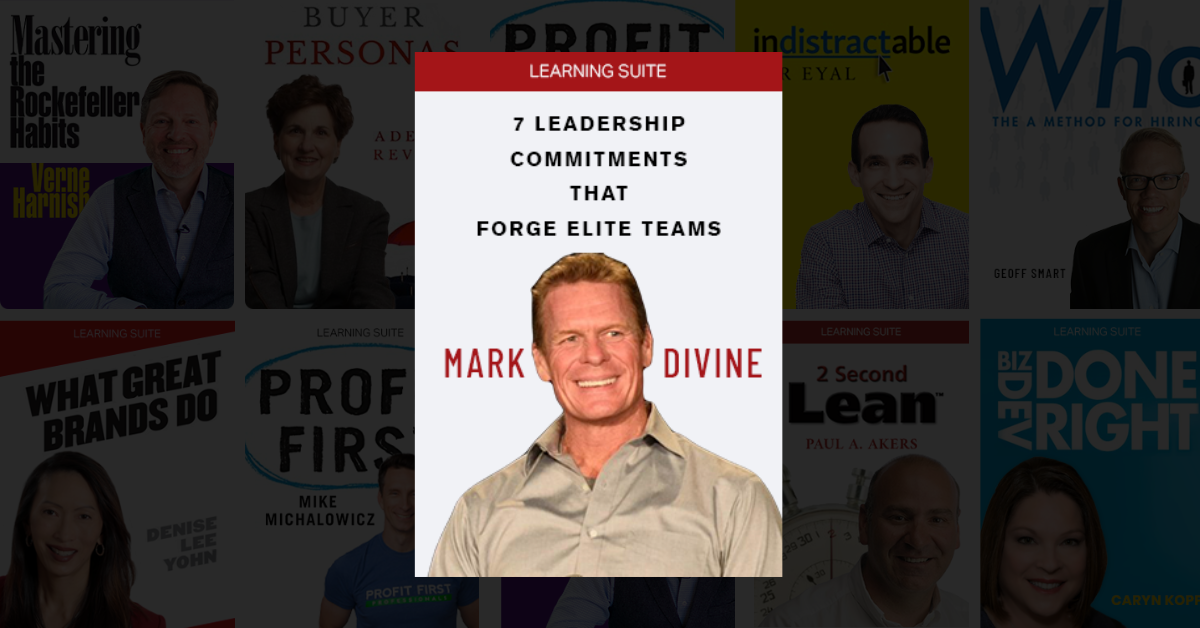 Learning Suite - 7 Leadership Commitments That Forge Elite Teams