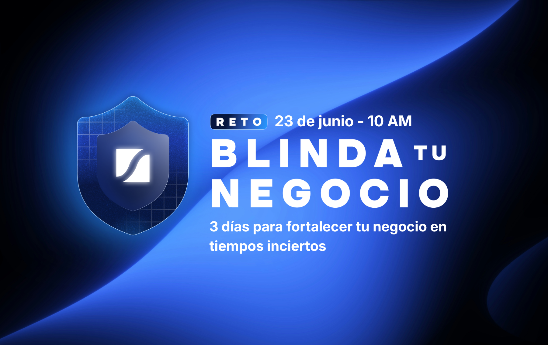 Reto Blinda tu Negocio